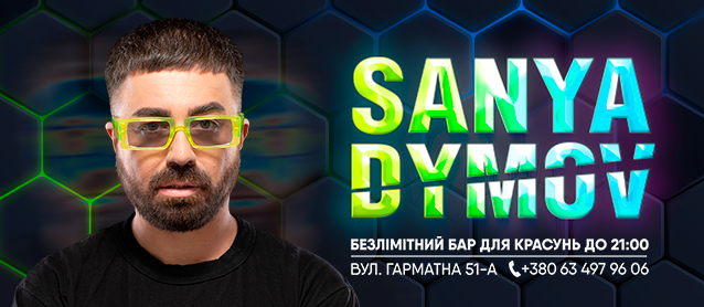 Sanya Dymov | Main floor show