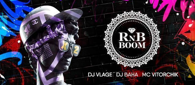 RnB BOOM. Dj Lady Shelly. Dj Baha, Dj Vlage