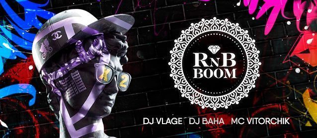 RnB BOOM. Dj Baha, Dj Vlage