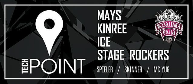 Tech Point. Mays, Kinree, Ice, Stage Rockers, Spieler, Skinner. Mc Yug
