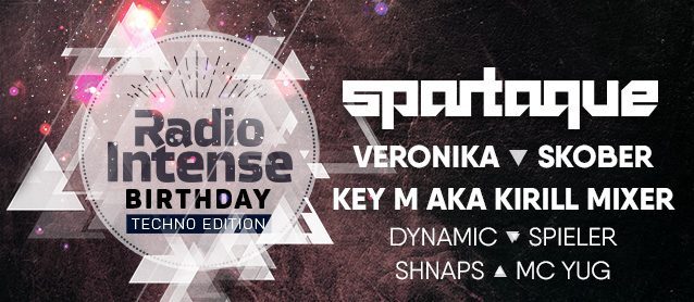 Radio intense bir3day. Techno edition. Spartaque, Veronika, Key M aka Kirill Mixer, Skober