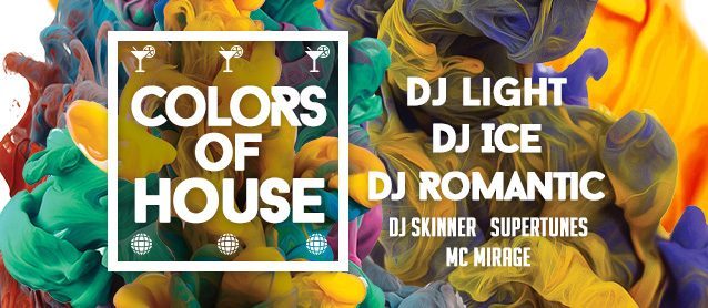 Colors of house. Dj Light, Dj Ice, Dj Romantic, Mc Mirage