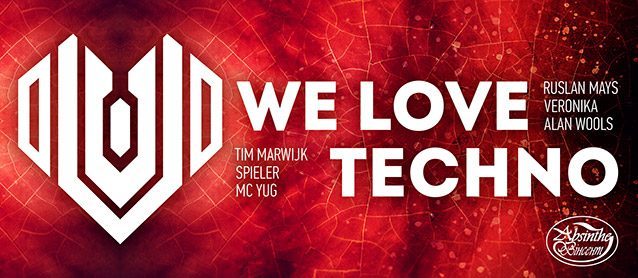 We Love Techno. Ruslan Mays, Veronika, Alan Wools