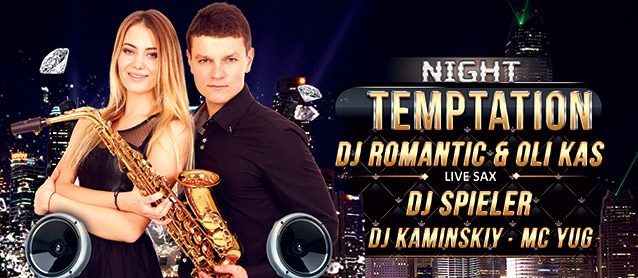 Night Temptation. Dj Romantic & Oli Kas (live sax)