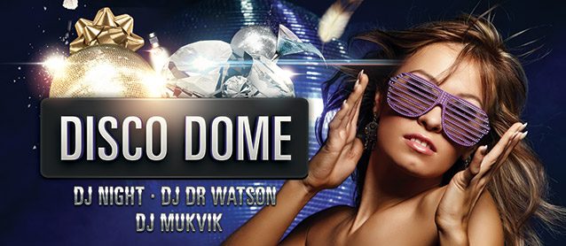 "Disco Dome"