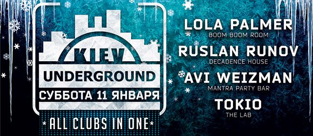 Kiev Underground - "All clubs in one"