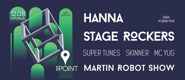 Tech Point. Stage Rockers, Hanna, MArtin Robot Show.