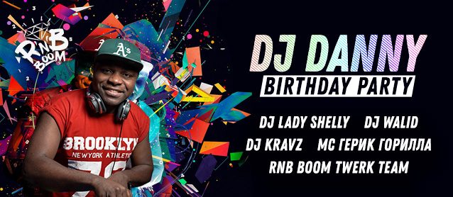 RnB BooM. Dj Danny Birthday party.