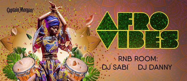 Afro Vibes. Dj Sabi, Dj Danny (RnB Room)