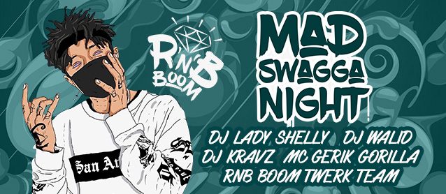 RnB BooM. Mad Swagga Night.