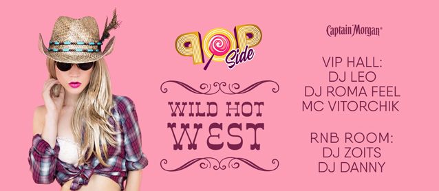 POP Side Wild hot West.