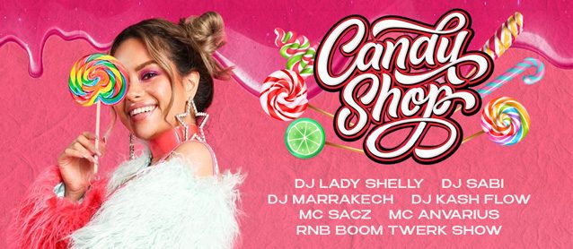 RnB BooM.Candy Shop.Dj Lady Shelly, Dj Sabi, Dj Marrakech, Dj Kash Flow, Mc Sacz, Mc Anvarius.RnB BooM Twerk Show