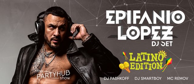 PartyHub show ft. Epifanio Lopez.